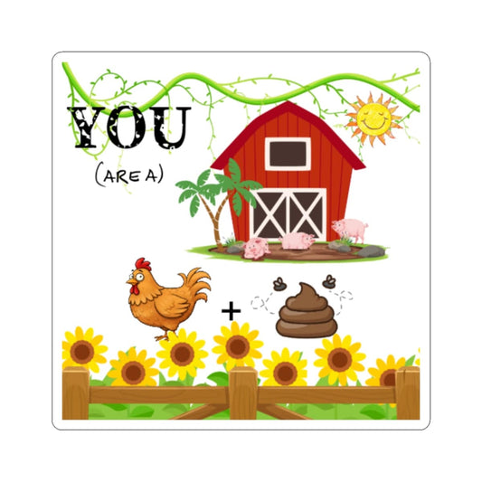 Stickers Funny Word Art Theme 'You Are a Chicken Poop' Cartoon Characters